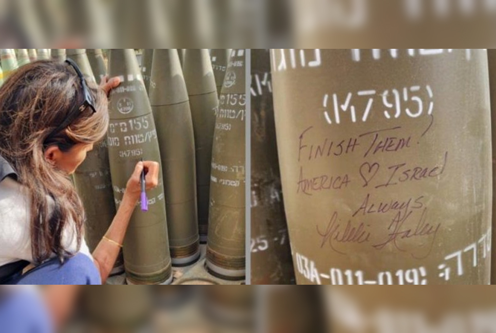 Nikki Haley writes ‘finish them’ on Israeli shell