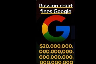 Russia fines google $20 Decillion, exceeding global GDP