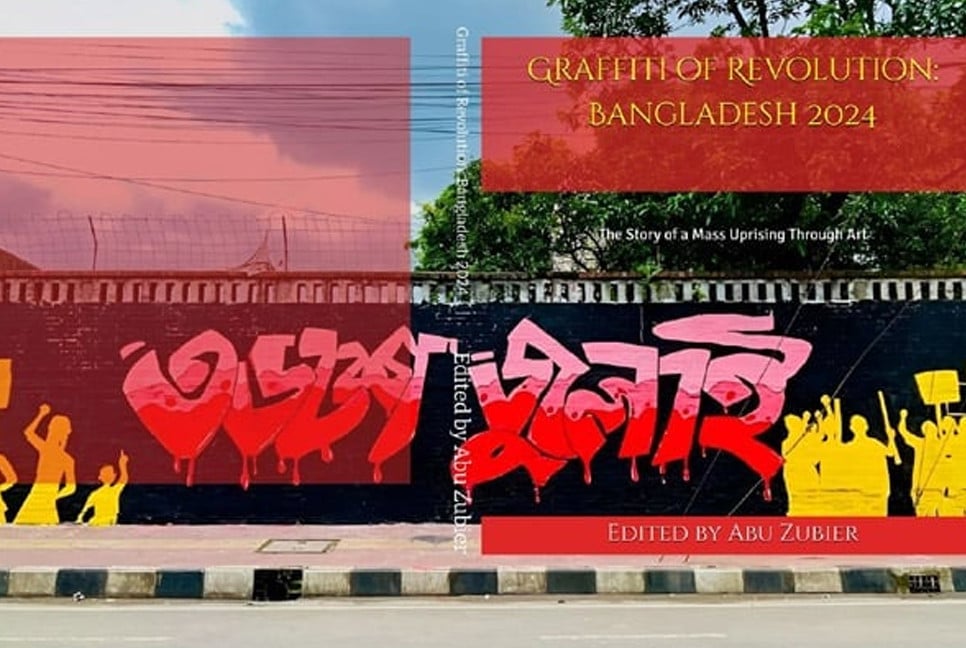 'Graffiti of revolution: Bangladesh 2024' launched in Paris