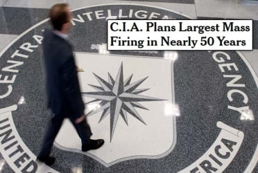 CIA plans largest mass firing in nearly 50 years: New York Times