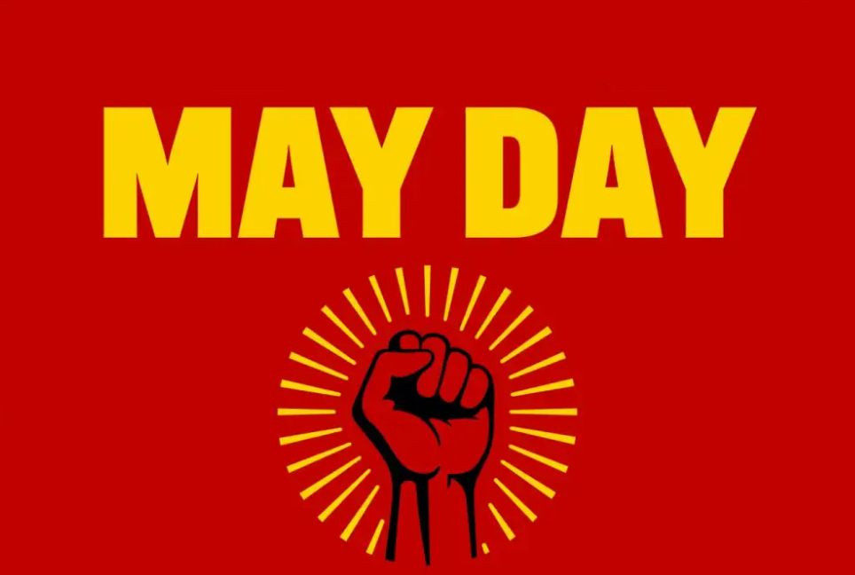 Historic May Day tomorrow