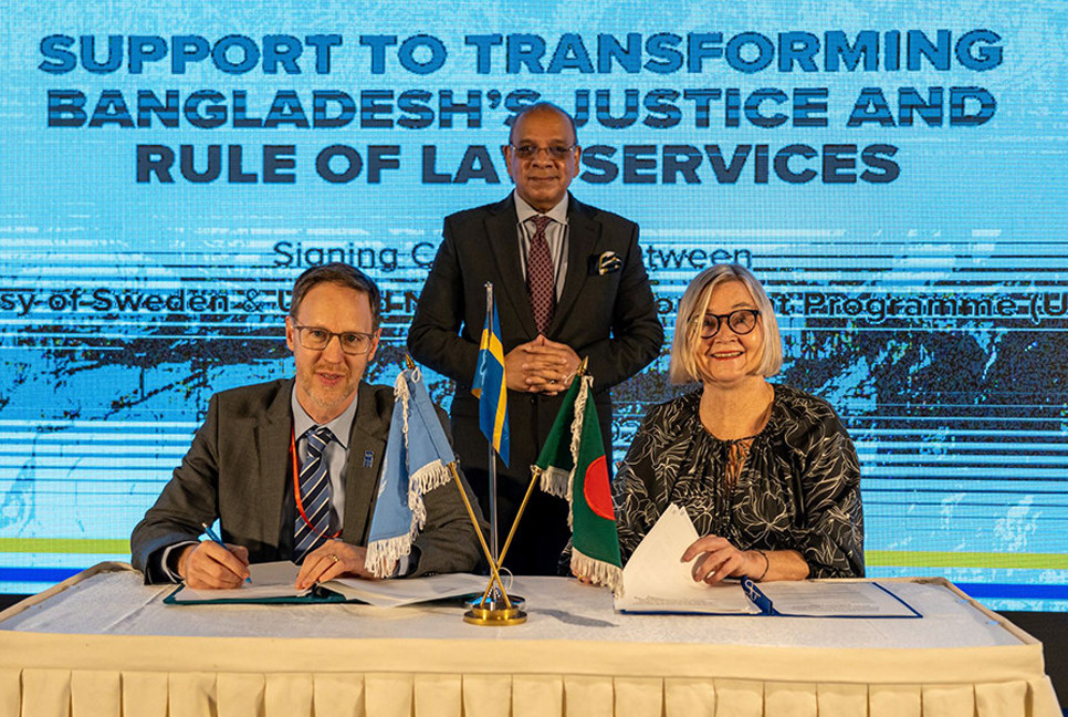 Sweden,UNDP sign agreement to support people-centred justice reforms in Bangladesh